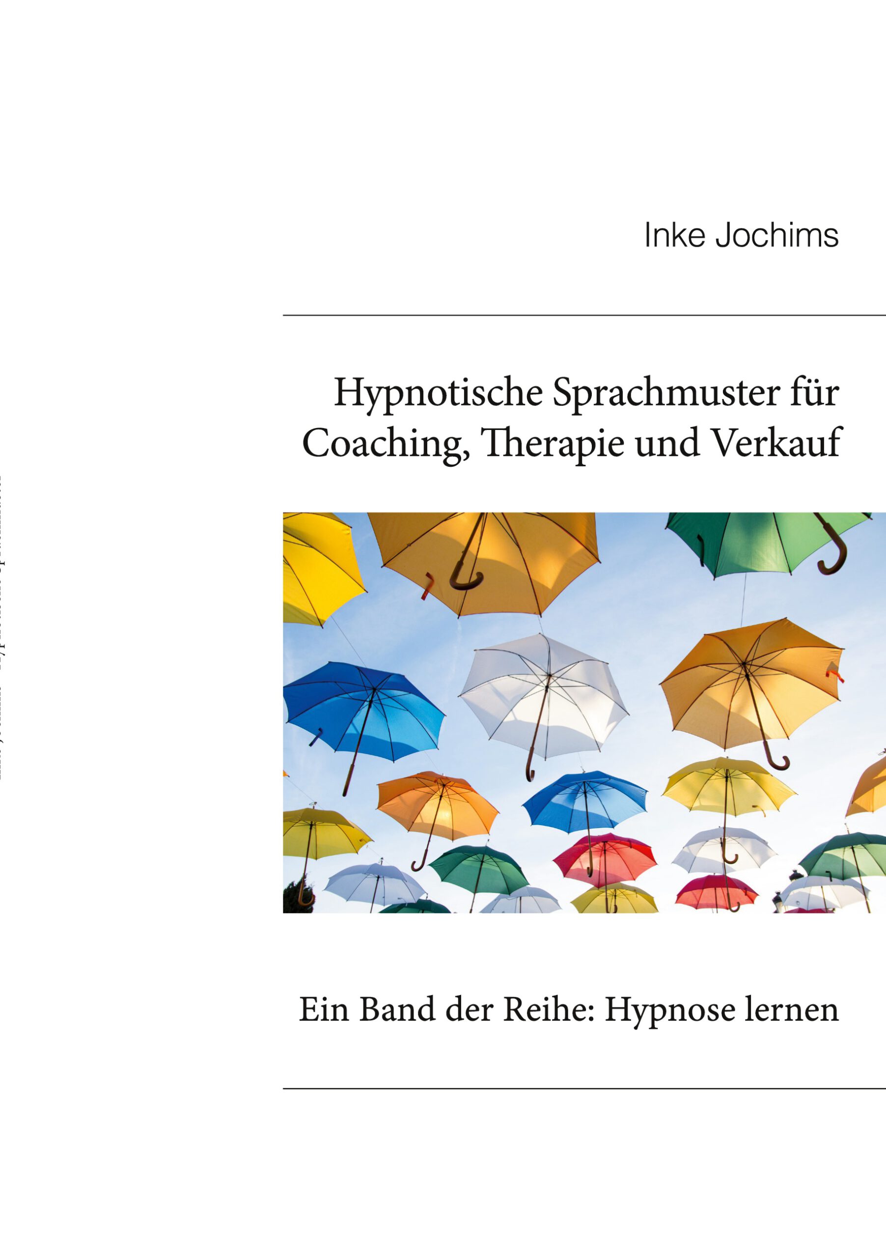 Hypnose hilft! - Inke Jochims - Bücher