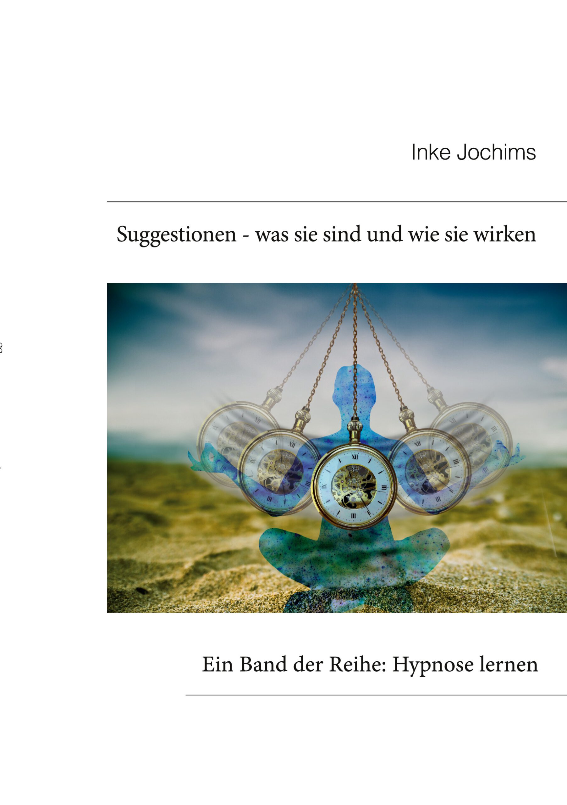 Hypnose hilft! - Inke Jochims - Bücher